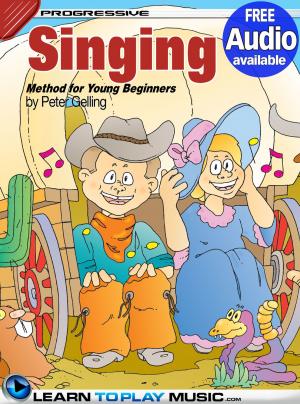 Cover of the book Singing Lessons for Kids by LearnToPlayMusic.com, Jason Waldron