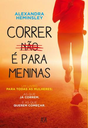 Cover of the book Correr Não é Para Meninas by Julia Quinn