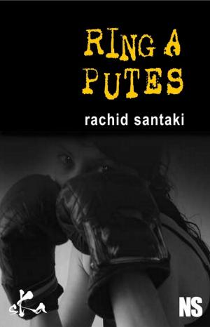 Cover of the book Ring à putes by Nathalie Chacornac