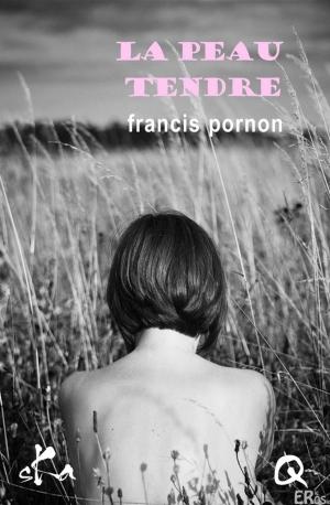 Book cover of La peau tendre