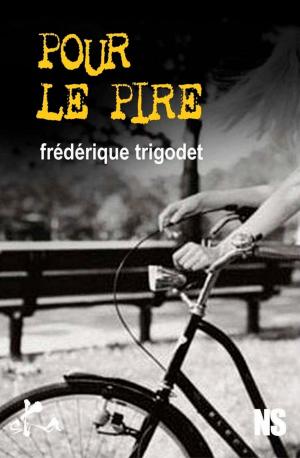 Cover of the book Pour le pire by Jeanne Desaubry