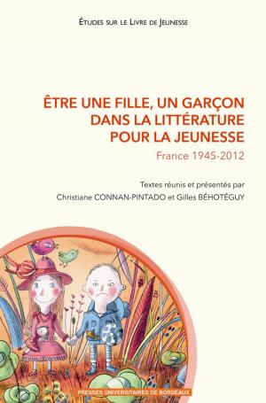Book cover of Être une fille, un garçon dans la littérature pour la jeunesse
