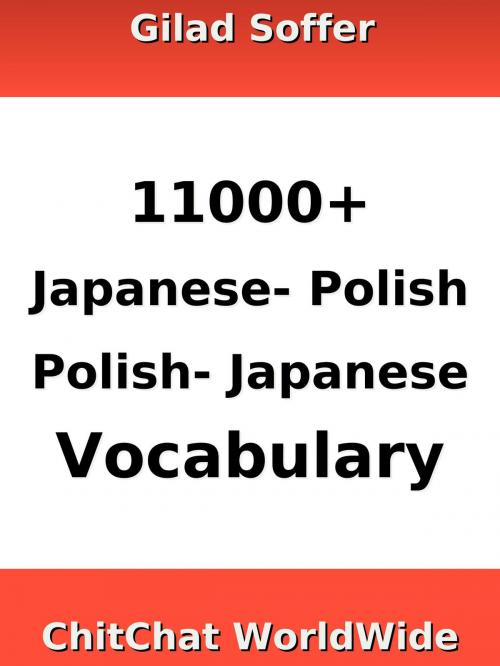 Cover of the book 11000+ Japanese - Polish Polish - Japanese Vocabulary by Gilad Soffer, Gilad Soffer