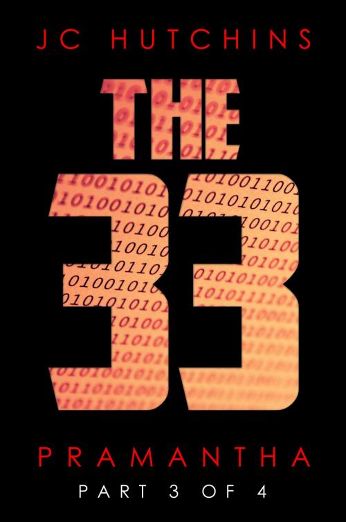Cover of the book The 33, Episode 3: Pramantha [Part 3 of 4] by J.C. Hutchins, CANONICAL: Narrative