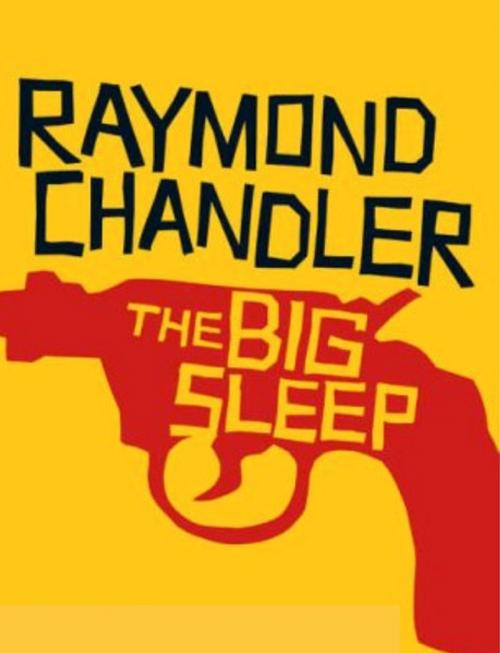 Cover of the book The Big Sleep by Raymond Chandler, Hayrapetyan Brothers