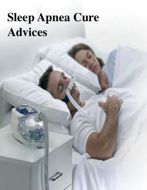 Cover of the book Sleep Apnea Cure Advices by V.T., V.T.