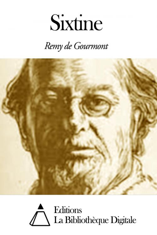 Cover of the book Sixtine by Rémy de Gourmont, Editions la Bibliothèque Digitale
