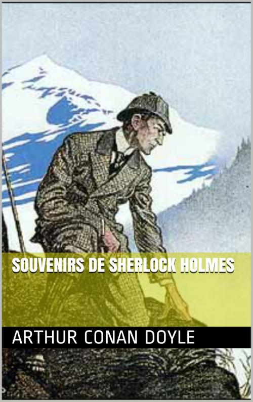 Cover of the book Souvenirs de Sherlock Holmes by Arthur Conan Doyle, NA