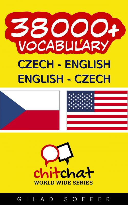 Cover of the book 38000+ Czech - English English - Czech Vocabulary by Gilad Soffer, Gilad Soffer