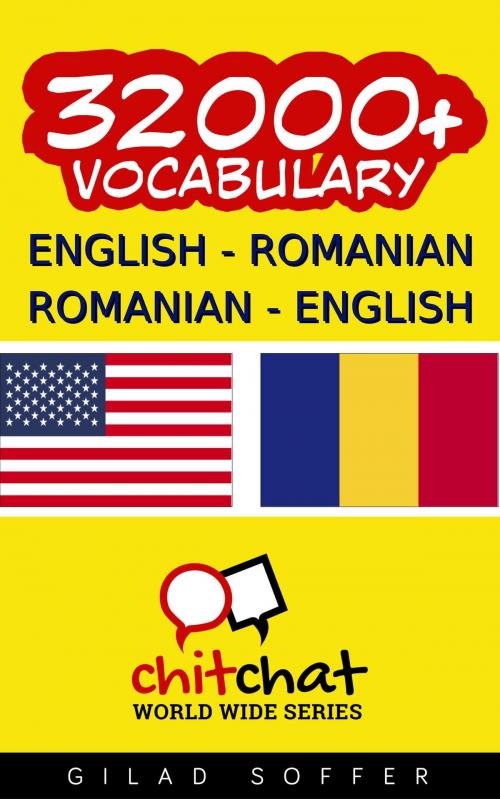Cover of the book 32000+ English - Romanian Romanian - English Vocabulary by Gilad Soffer, Gilad Soffer