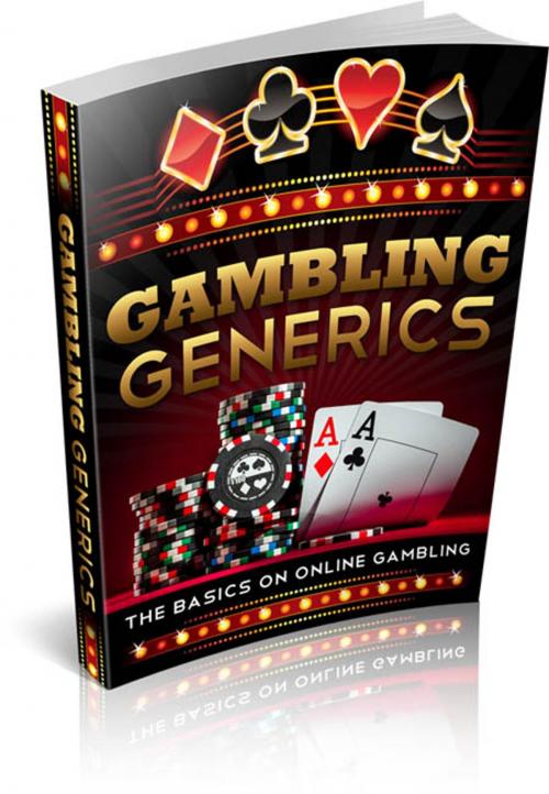 Cover of the book Gambling Generics by Clive Jackson, Writermore Publishing