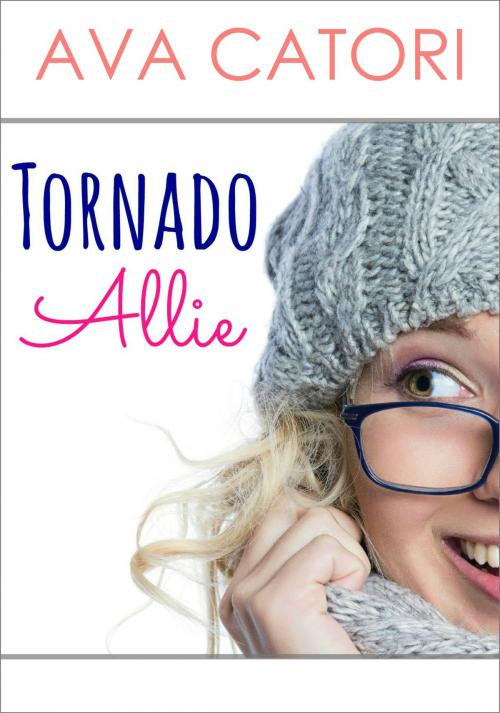 Cover of the book Tornado Allie by Ava Catori, Ava Catori Books