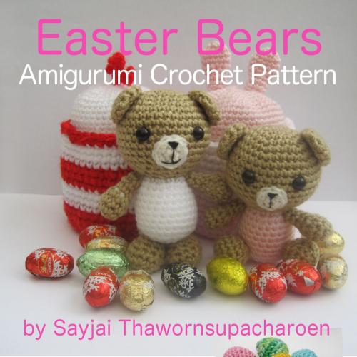 Cover of the book Easter Bears Amigurumi Crochet Pattern by Sayjai Thawornsupacharoen, K and J Publishing