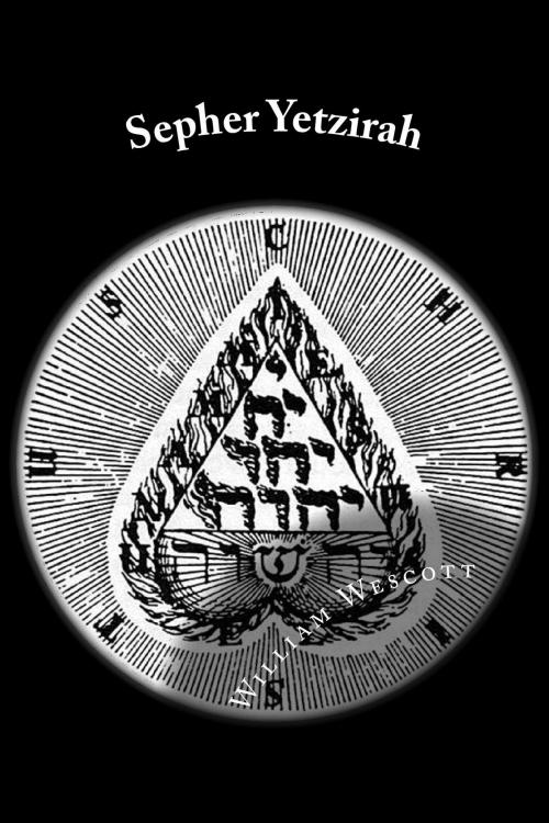 Cover of the book Sepher Yetzirah by William Wynn Wescott, Enhanced E-Books