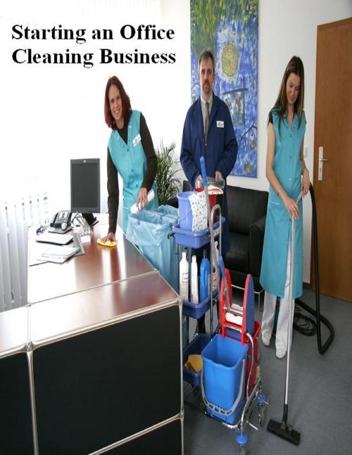 Cover of the book Starting an Office Cleaning Business by V.T., V.T.