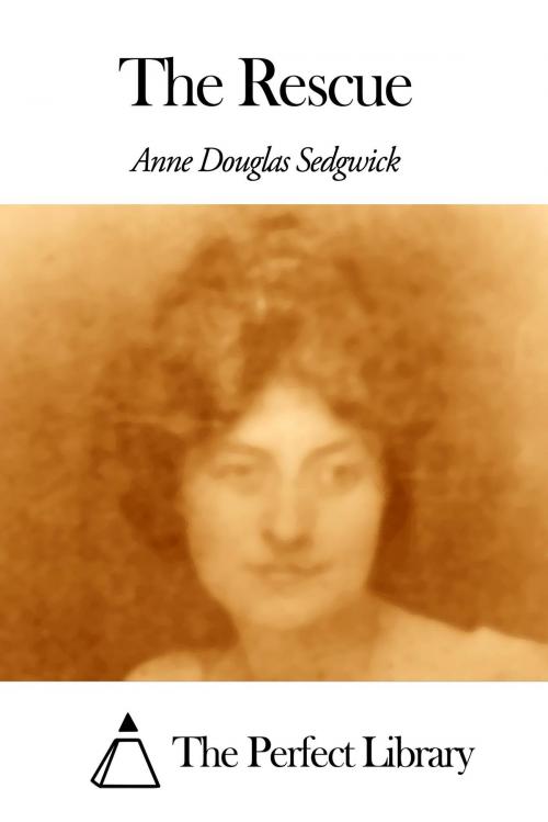 Cover of the book The Rescue by Anne Douglas Sedgwick, The Perfect Library