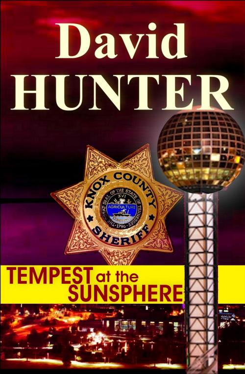 Cover of the book Tempest at the Sunsphere by David Hunter, Oconee Spirit Press