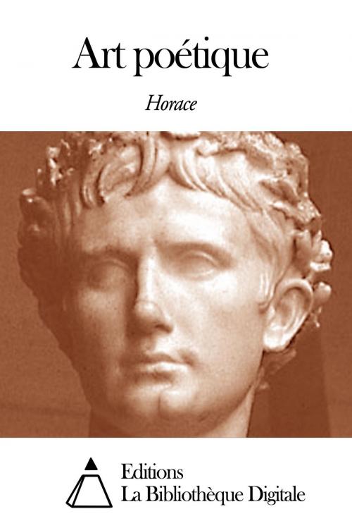 Cover of the book Art poétique by Horace, Editions la Bibliothèque Digitale