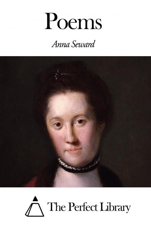 Cover of the book Poems by Anna Seward, The Perfect Library