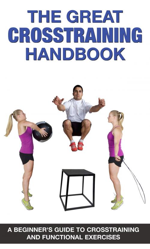 Cover of the book The Great CrossTraining Handbook by Mike Jespersen, PRODUCTIVE FITNESS PRODUCTS