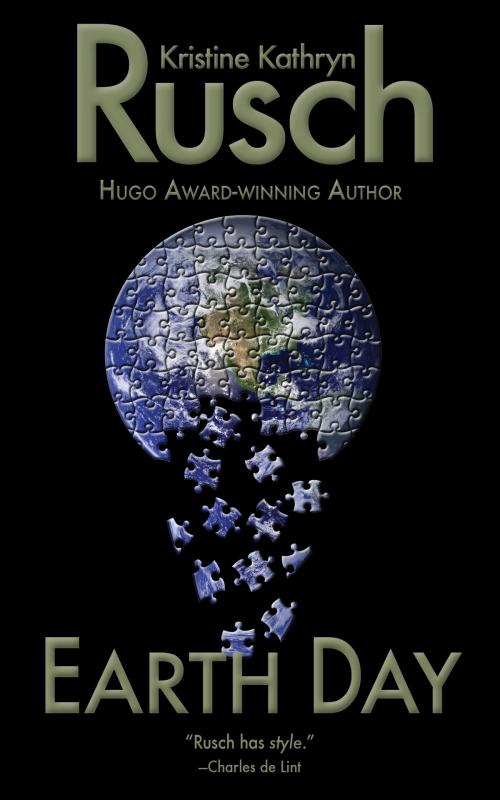 Cover of the book Earth Day by Kristine Kathryn Rusch, WMG Publishing Incorporated