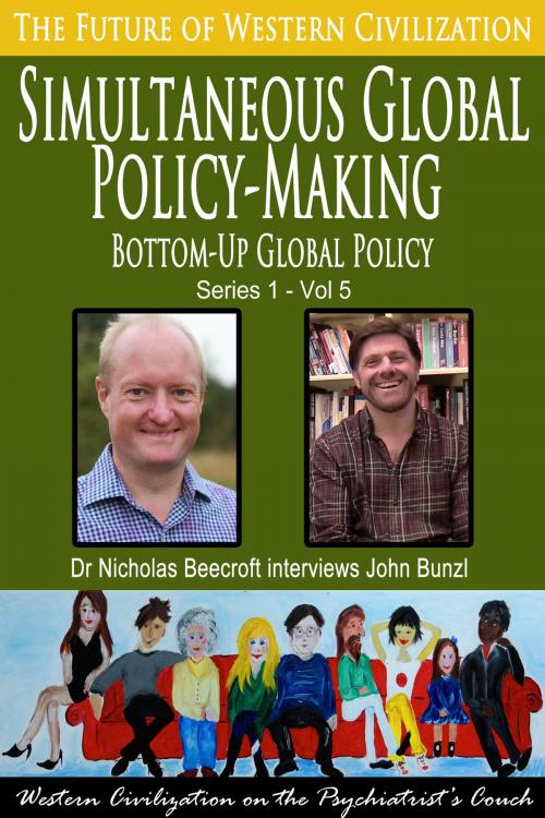 Cover of the book Simultaneous Global Policy Making by Nicholas Beecroft, Future of Western Civilization