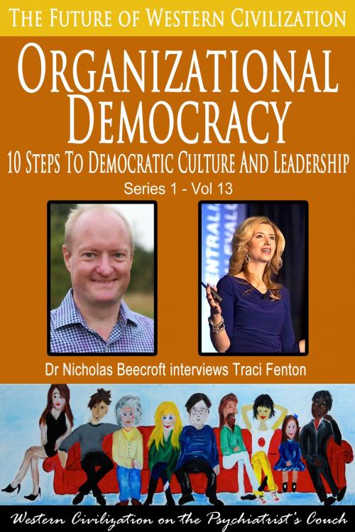 Cover of the book Organizational Democracy by Nicholas Beecroft, Future of Western Civilization