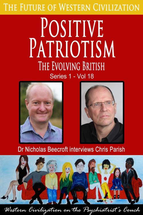 Cover of the book Positive Patriotism by Nicholas Beecroft, Future of Western Civilization