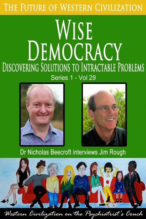 Cover of the book Wise Democracy by Nicholas Beecroft, Future of Western Civilization