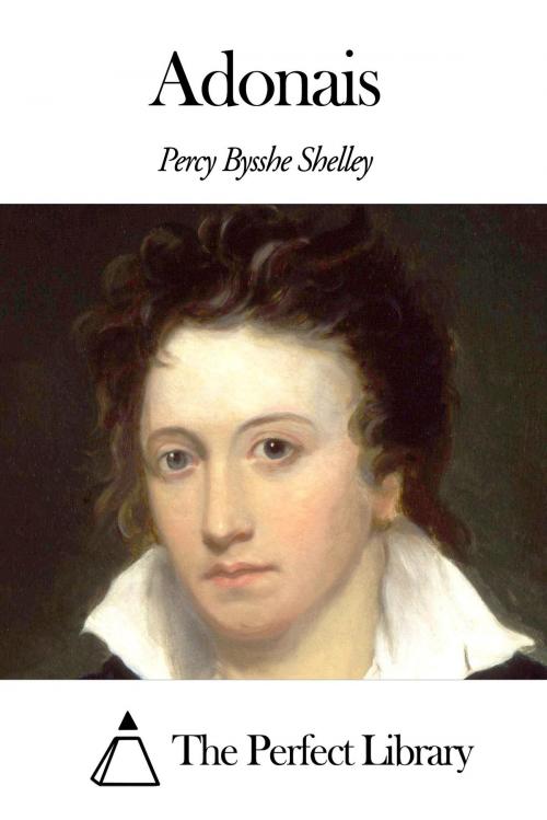 Cover of the book Adonais by Percy Bysshe Shelley, The Perfect Library