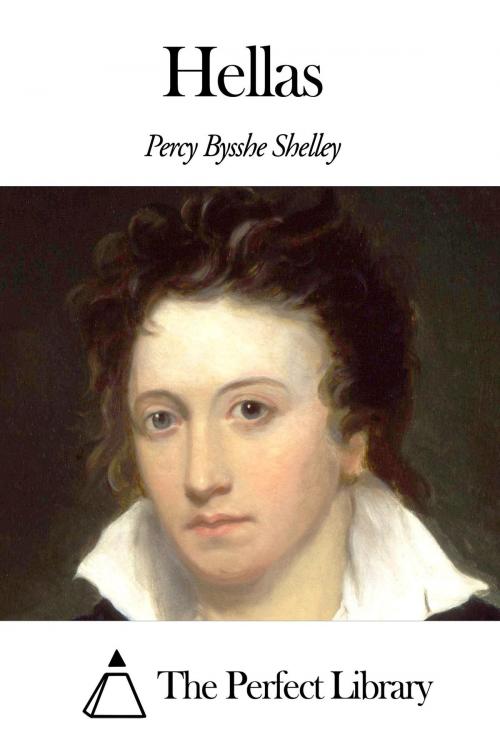 Cover of the book Hellas by Percy Bysshe Shelley, The Perfect Library