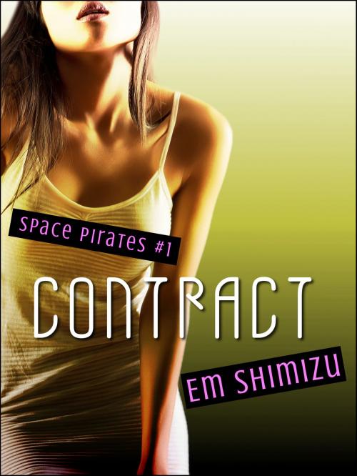 Cover of the book Contract by Em Shimizu, Em Shimizu