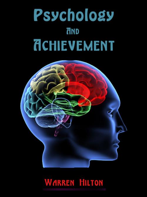 Cover of the book Psychology And Achievement by Warren Hilton, AppsPublisher