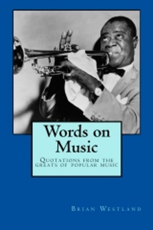 Cover of the book Words on Music by Brian Westland, True North