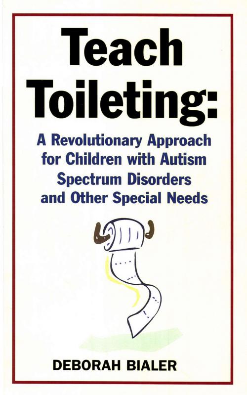 Cover of the book Teach Toileting by Deborah Bialer, Digital Book Network