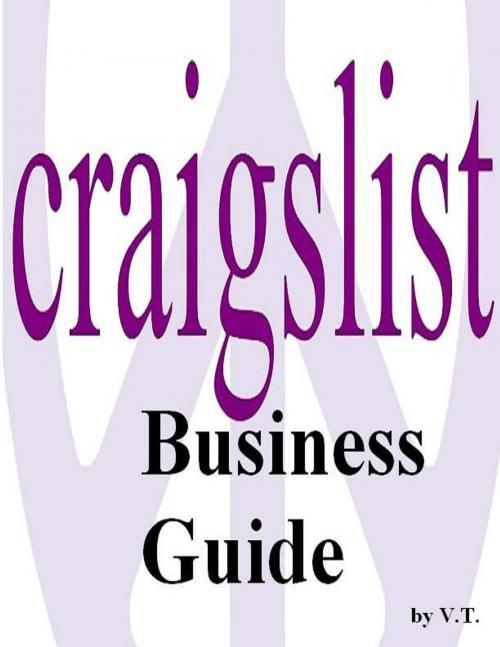 Cover of the book Craigslist Business Guide by V.T., V.T.