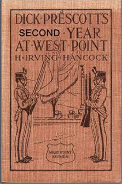 Cover of the book Dick Prescott's Second Year at West Point by Graham M. Dean, Classic Young Readers