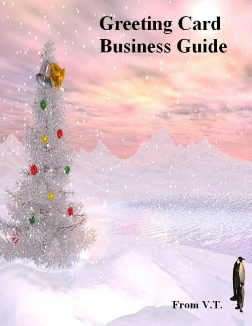 Cover of the book Greeting Card Business Guide by V.T., V.T.