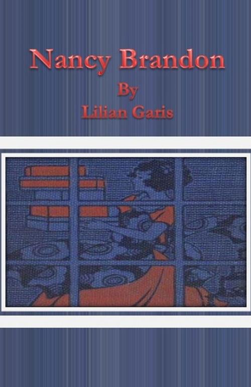 Cover of the book Nancy Brandon by Lilian Garis, cbook