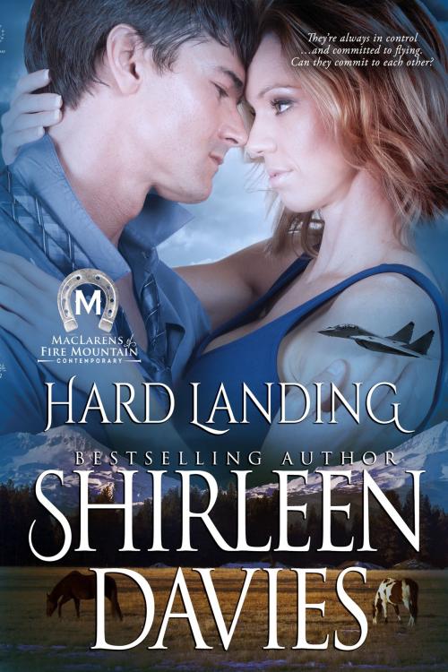 Cover of the book Hard Landing by Shirleen Davies, Avalanche Ranch Press LLC