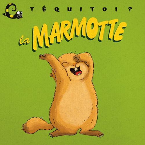 Cover of the book La marmotte by Blandine Aubin & Emilie Vanvolsem, Petite Plume / La Petite Salamandre