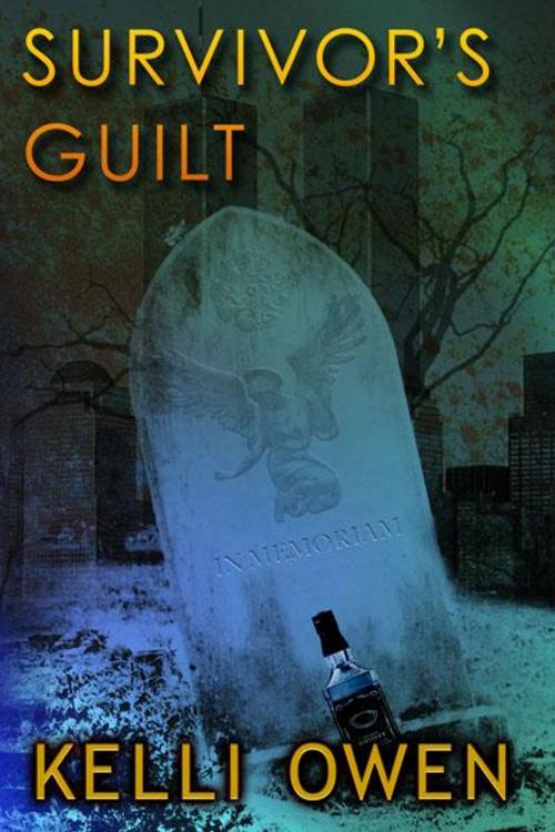 Cover of the book Survivor's Guilt by Kelli Owen, Gypsy Press