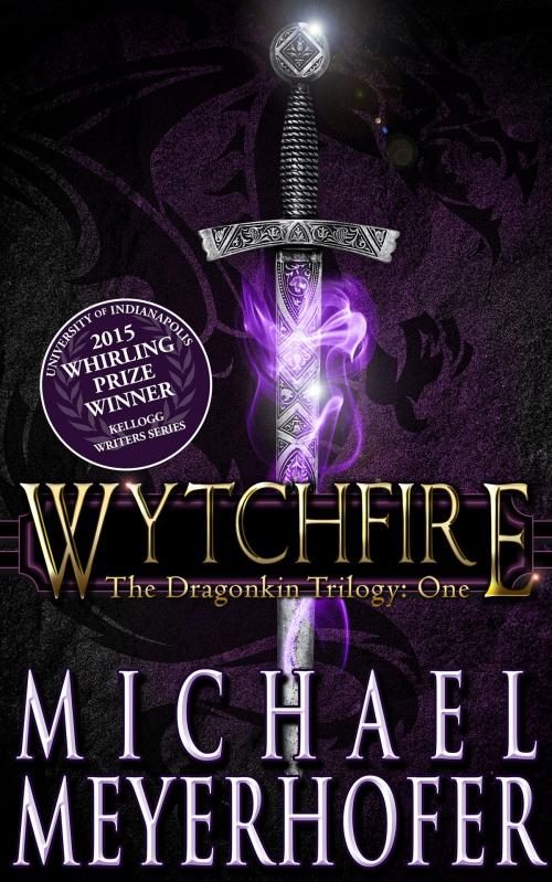 Cover of the book Wytchfire by Michael Meyerhofer, Red Adept Publishing