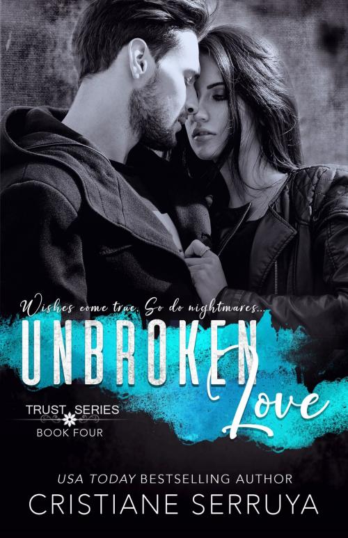 Cover of the book Unbroken Love by Cristiane Serruya, Between the Pages