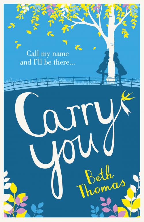 Cover of the book Carry You by Beth Thomas, HarperCollins Publishers