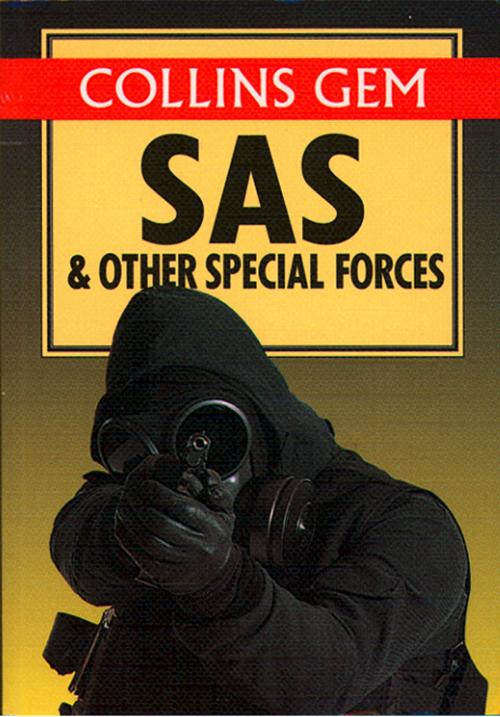 Cover of the book SAS and Other Special Forces (Collins Gem) by Collins, HarperCollins Publishers