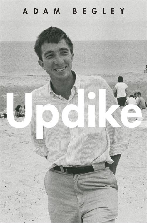 Cover of the book Updike by Adam Begley, Harper
