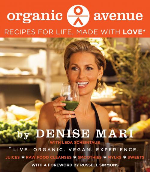 Cover of the book Organic Avenue by Denise Mari, William Morrow Cookbooks