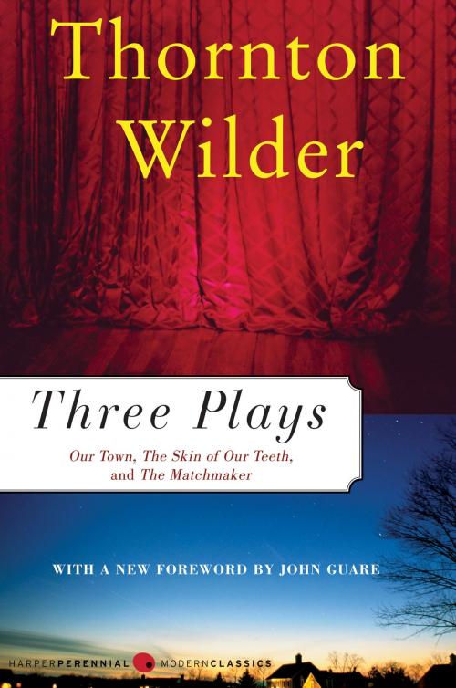 Cover of the book Three Plays by Thornton Wilder, Harper Perennial