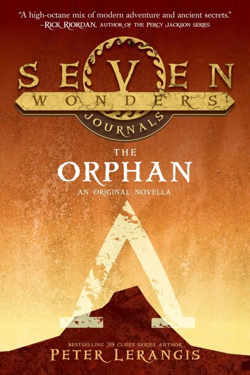 Cover of the book Seven Wonders Journals: The Orphan by Peter Lerangis, HarperCollins